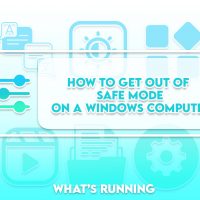 How to Get Out of Safe Mode on a Windows Computer
