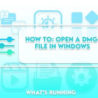 How to Open & Extract a DMG File in Windows