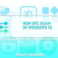 How to Use the System File Checker (SFC) Scannow Command in Windows 10 to Repair Problems