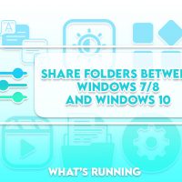 Share Folders Between Windows 7/8 and Windows 10 [FULL GUIDE]
