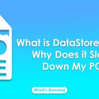 What is DataStore.edb and Why Does it Slows Down My PC?