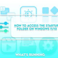 How to Access the Startup Folder on Windows 11/10